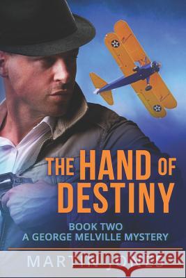 The Hand of Destiny: Book 2 Martin Jones 9781729449127 Independently Published - książka