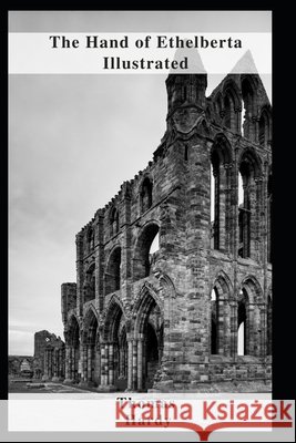 The Hand of Ethelberta Illustrated Hardy Thomas Hardy 9798463338532 Independently published - książka