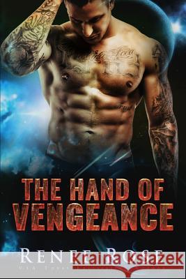 The Hand of Vengeance Renee Rose 9781517726355 Createspace - książka