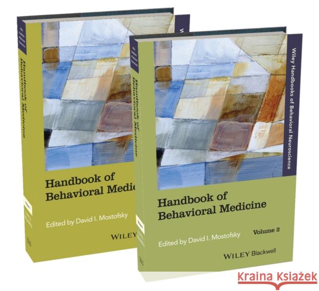 The Handbook of Behavioral Medicine Mostofsky, David I. 9781118453995 John Wiley & Sons - książka