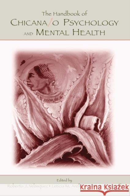 The Handbook of Chicana/O Psychology and Mental Health Velasquez, Roberto J. 9780805841589 Lawrence Erlbaum Associates - książka