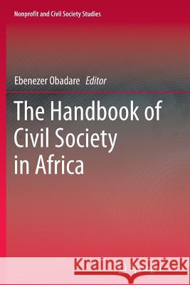 The Handbook of Civil Society in Africa Ebenezer Obadare 9781493945368 Springer - książka
