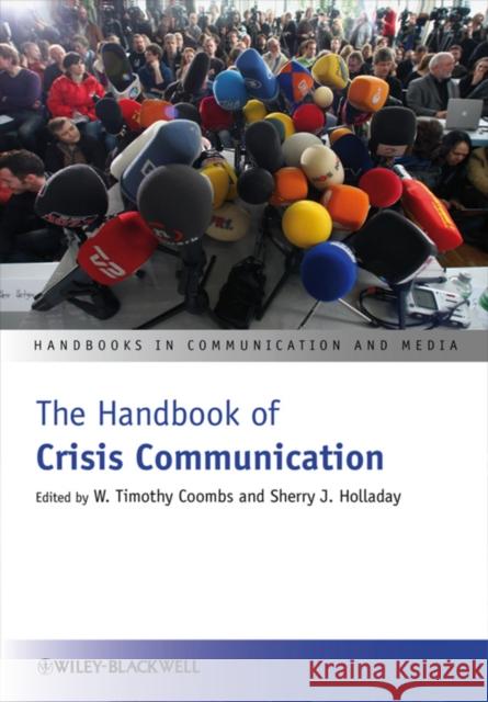 The Handbook of Crisis Communication  9781444361902 Handbooks in Communication and Media - książka