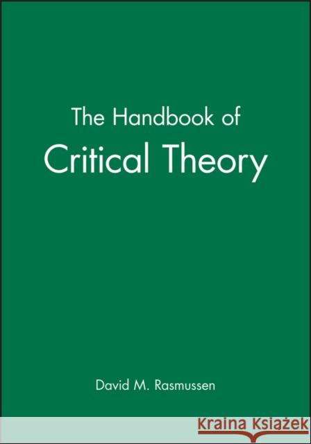 The Handbook of Critical Theory  9780631183792 BLACKWELL PUBLISHERS - książka