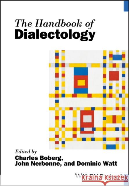 The Handbook of Dialectology  9781118827550 John Wiley & Sons - książka