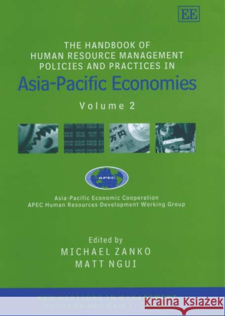 The Handbook of Human Resource Management Policies and Practices in Asia-Pacific Economies: v.2  9781840647518 Edward Elgar Publishing Ltd - książka