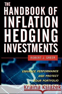 The Handbook of Inflation Hedging Investments Robert J. Greer 9780071735919 McGraw-Hill - książka