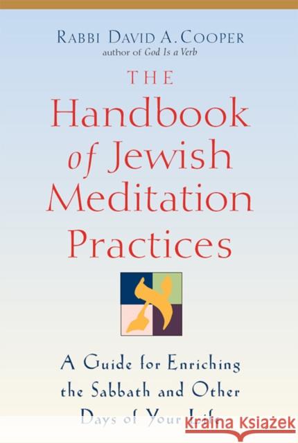 The Handbook of Jewish Meditation Practices David A. Cooper 9781683363767 Jewish Lights Publishing - książka
