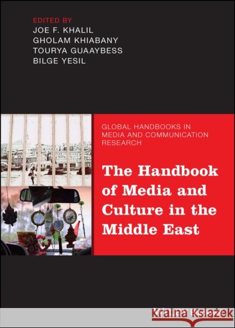 The Handbook of Media and Culture in the Middle East  9781119637066 Wiley - książka