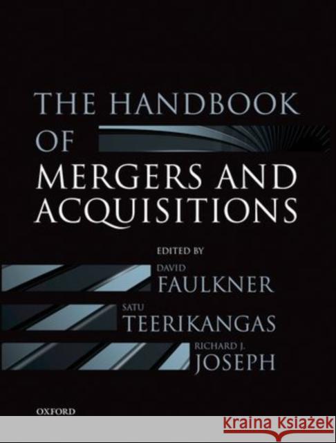 The Handbook of Mergers and Acquisitions David Faulkner 9780199601462  - książka