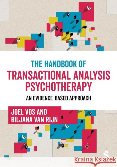 The Handbook of Transactional Analysis Psychotherapy: An Evidence-Based Approach Biljana van Rijn 9781529669138 Sage Publications Ltd - książka
