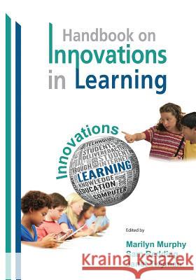 The Handbook on Innovations in Learning Marilyn Murphy Sam Redding Janet Twyman 9781623966072 Information Age Publishing - książka