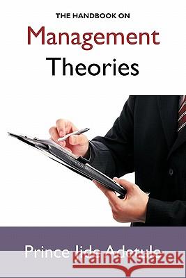 The Handbook on Management Theories Adetule, Prince Jide 9781438948010 Authorhouse - książka