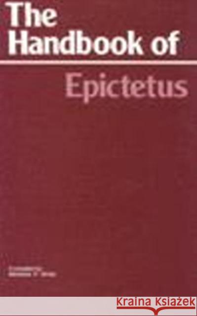 The Handbook (The Encheiridion) Epictetus, Nicholas P. White 9780872200494 Hackett Publishing Co, Inc - książka