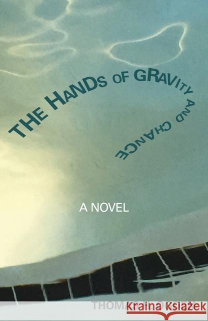 The Hands of Gravity and Chance Ogden, Thomas 9781912573318 Sphinx Books - książka