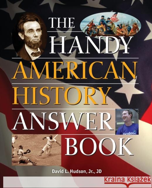 The Handy American History Answer Book David L., Jr. Hudson 9781578594719 Visible Ink Press - książka
