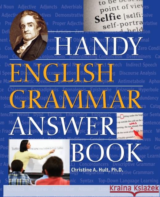 The Handy English Grammar Answer Book Christine A. Hult 9781578595204 Visible Ink Press - książka