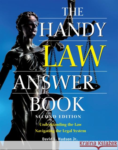 The Handy Law Answer Book David L., J.D. Hudson 9781578595921 Visible Ink Press - książka