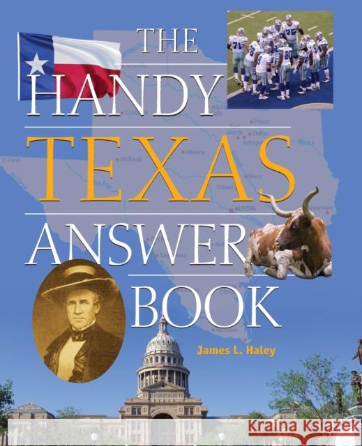 The Handy Texas Answer Book  9781578596348 Visible Ink Press - książka
