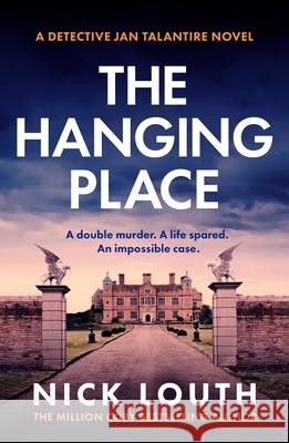 The Hanging Place Nick Louth 9781804368916 Canelo - książka