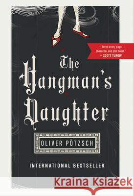 The Hangman's Daughter Oliver Potzsch Lee Chadeayne 9780547745015 Mariner Books - książka