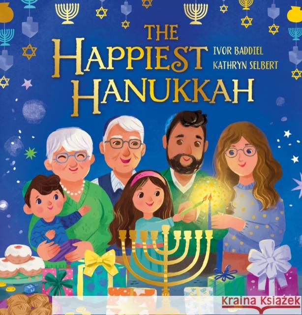 The Happiest Hanukkah Ivor Baddiel 9780702329241 Scholastic - książka