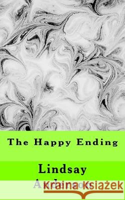 The Happy Ending Lindsay Anderson 9781983942259 Createspace Independent Publishing Platform - książka