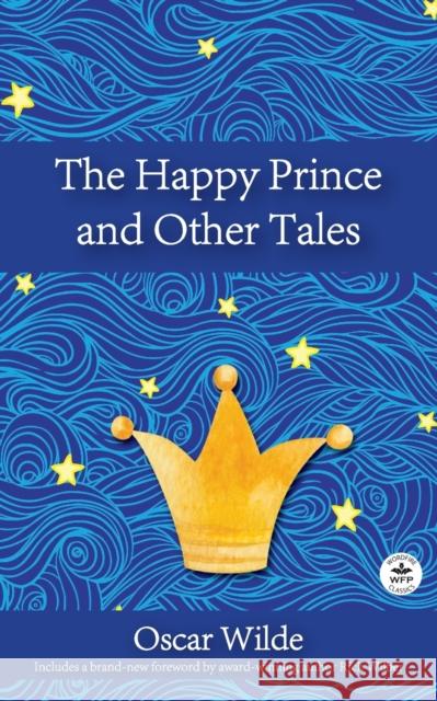 The Happy Prince and Other Tales Oscar Wilde Katie Meeks Richard Wilber 9781680575255 Wordfire Press - książka