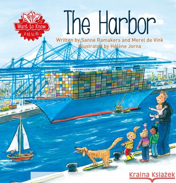 The Harbor Sanne Ramakers H?l?ne Joma 9781605378749 Clavis Publishing - książka