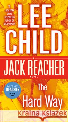 The Hard Way: A Jack Reacher Novel Lee Child 9780440246008 Dell Publishing Company - książka