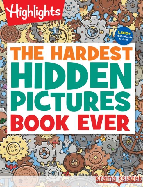 The Hardest Hidden Pictures Book Ever Highlights 9781644723340 Astra Publishing House - książka