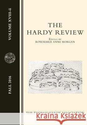 The Hardy Review, XVIII-ii And-Poets, Various Authors 9781540730091 Createspace Independent Publishing Platform - książka