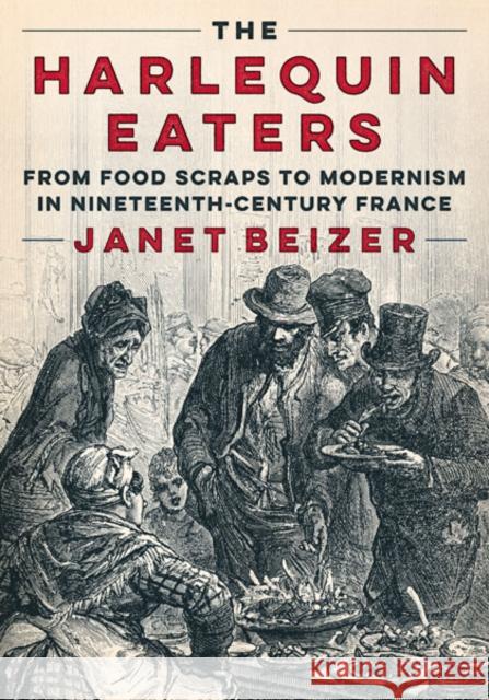 The Harlequin Eaters Janet Beizer 9781517915896 University of Minnesota Press - książka