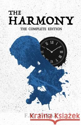 The Harmony: Complete Edition F. M. Faraz 9783982712246 Arpin - książka