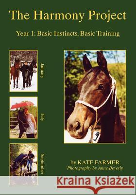 The Harmony Project: Part One Farmer, Kate 9781412017718 Trafford Publishing - książka