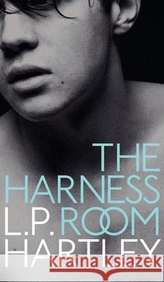 The Harness Room L. P. Hartley Gregory Woods 9781954321625 Valancourt Books - książka