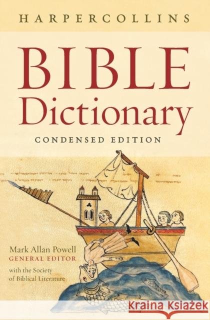 The HarperCollins Bible Dictionary: Condensed Mark Allan Powell 9780061469077 HarperOne - książka