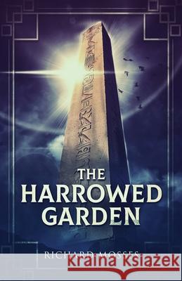 The Harrowed Garden Richard Mosses 9784867511121 Next Chapter - książka
