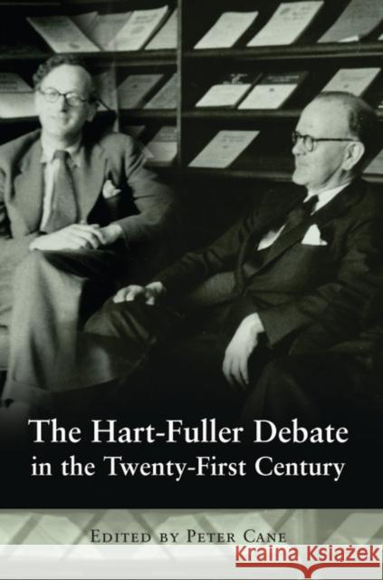 The Hart-Fuller Debate in the Twenty-First Century Cane, Peter 9781841138947 Hart Publishing (UK) - książka