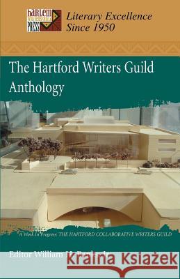 The Hartford Writers Guild Anthology William Banks 9780595337491 Harlem Writers Guild Press - książka