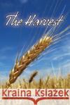 The Harvest Marguerite B White 9781453525005 Xlibris Us