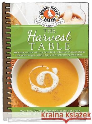The Harvest Table Gooseberry Patch 9781620932940 Gooseberry Patch - książka