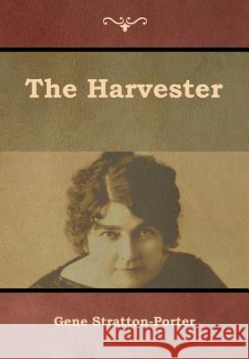 The Harvester Gene Stratton-Porter 9781644390719 Indoeuropeanpublishing.com - książka
