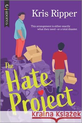 The Hate Project: An LGBTQ Romcom Ripper, Kris 9781335509178 Carina Adores - książka