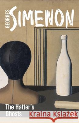 The Hatter's Ghosts Georges Simenon 9780241545386 Penguin Books Ltd - książka