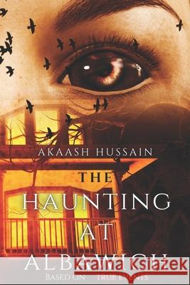 The Haunting At Albawich Hussain Akaash Hussain 9798528532585 Independently published - książka