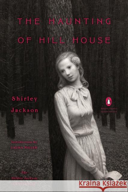 The Haunting of Hill House: (Penguin Classics Deluxe Edition) Jackson, Shirley 9780143129370 Penguin Books - książka