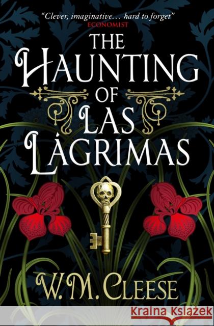 The Haunting of Las Lagrimas W.M. Cleese 9781789098334 Titan Books Ltd - książka