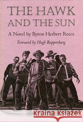 The Hawk and the Sun Reece, Byron 9780820316567 University of Georgia Press - książka