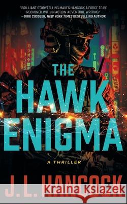 The Hawk Enigma J. L. Hancock 9781640621671 Braveship Books - książka